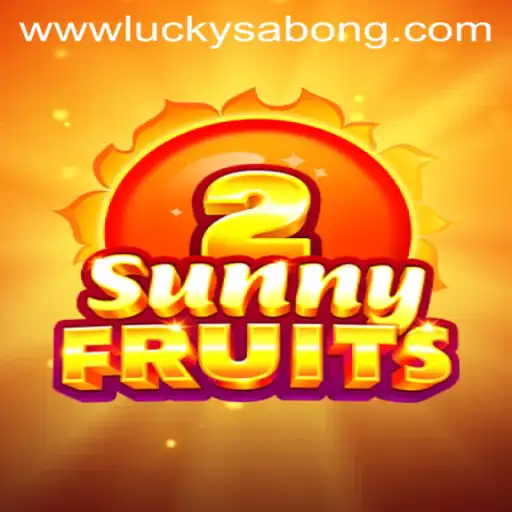 Exploring SunnyFruits2 and the Thrills of Lucky Sabong